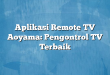 Aplikasi Remote TV Aoyama: Pengontrol TV Terbaik