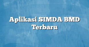 Aplikasi SIMDA BMD Terbaru