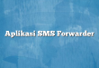 Aplikasi SMS Forwarder