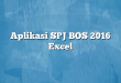 Aplikasi SPJ BOS 2016 Excel