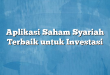 Aplikasi Saham Syariah Terbaik untuk Investasi