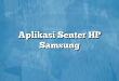 Aplikasi Senter HP Samsung