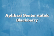 Aplikasi Senter untuk Blackberry