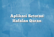 Aplikasi Setoran Hafalan Quran