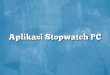 Aplikasi Stopwatch PC