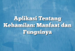 Aplikasi Tentang Kehamilan: Manfaat dan Fungsinya