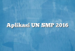 Aplikasi UN SMP 2016