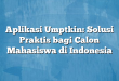 Aplikasi Umptkin: Solusi Praktis bagi Calon Mahasiswa di Indonesia