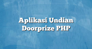 Aplikasi Undian Doorprize PHP