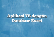 Aplikasi VB dengan Database Excel