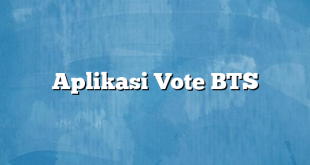 Aplikasi Vote BTS