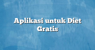 Aplikasi untuk Diet Gratis