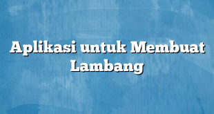 Aplikasi untuk Membuat Lambang