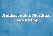 Aplikasi untuk Membuat Logo Olshop