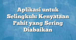 Aplikasi untuk Selingkuh: Kenyataan Pahit yang Sering Diabaikan