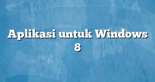 Aplikasi untuk Windows 8