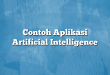 Contoh Aplikasi Artificial Intelligence