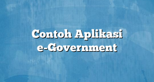 Contoh Aplikasi e-Government