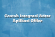Contoh Integrasi Antar Aplikasi Office