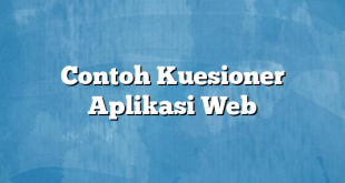Contoh Kuesioner Aplikasi Web