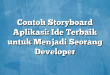 Contoh Storyboard Aplikasi: Ide Terbaik untuk Menjadi Seorang Developer