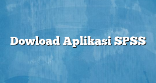 Dowload Aplikasi SPSS