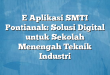 E Aplikasi SMTI Pontianak: Solusi Digital untuk Sekolah Menengah Teknik Industri