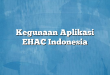 Kegunaan Aplikasi EHAC Indonesia