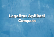 Legalitas Aplikasi Compass
