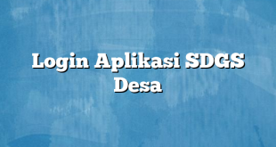 Login Aplikasi SDGS Desa