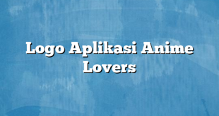 Logo Aplikasi Anime Lovers