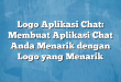 Logo Aplikasi Chat: Membuat Aplikasi Chat Anda Menarik dengan Logo yang Menarik