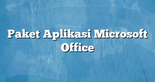 Paket Aplikasi Microsoft Office