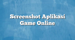 Screenshot Aplikasi Game Online