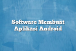 Software Membuat Aplikasi Android