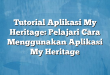 Tutorial Aplikasi My Heritage: Pelajari Cara Menggunakan Aplikasi My Heritage