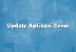 Update Aplikasi Zoom